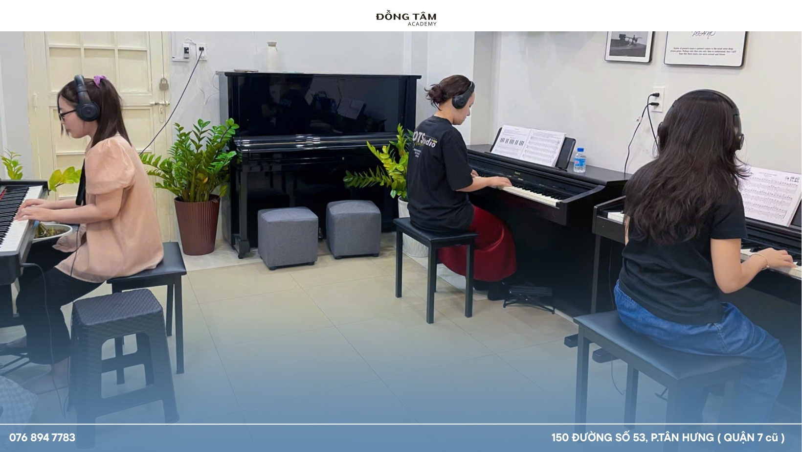 day-dan-piano-uy-tin-quan-7-tai-dong-tam-academy
