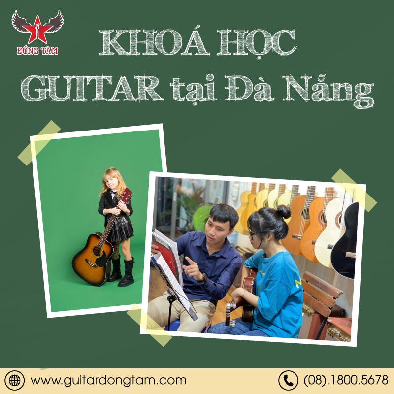 DẠY ĐÀN GUITAR TẠI ĐÀ NẴNG